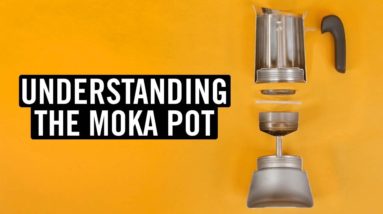 Understanding the Moka Pot (Episode #2)