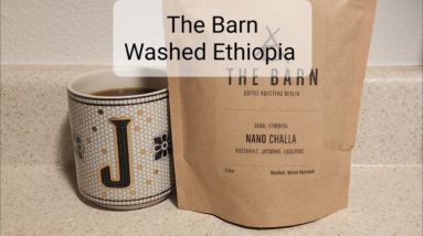 The Barn Coffee Review (Berlin, Germany)- Washed Ethiopia Nano Challa