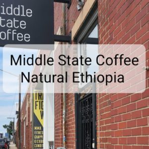 Middle State Coffee Review (Denver, CO)- Natural Ethiopia Wuri