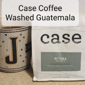 Case Coffee Roasters Review (Ashland, OR)- Washed Guatemala Retana