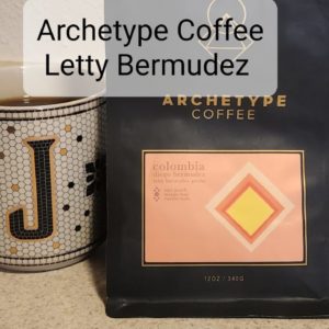Archetype Coffee Review (Omaha, Nebraska)- Thermal Shock Natural Colombia Letty Bermudez