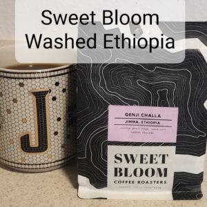 Sweet Bloom Coffee Review (Lakewood, Colorado)- Washed Ethiopia Genji Challa