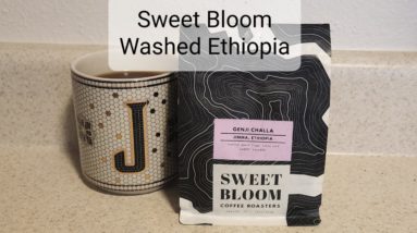 Sweet Bloom Coffee Review (Lakewood, Colorado)- Washed Ethiopia Genji Challa