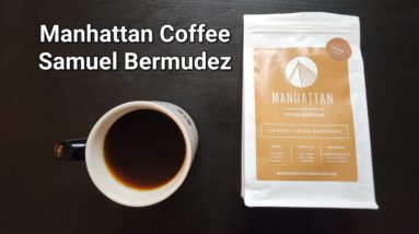 Manhattan Coffee Roasters Review (Rotterdam, Netherlands)- Samuel Junior Bermudez Colombia