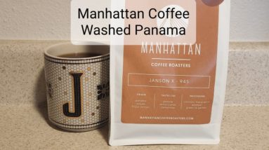 Manhattan Coffee Roasters Review (Rotterdam, Netherlands)- Washed Panama Janson X 945 Geisha