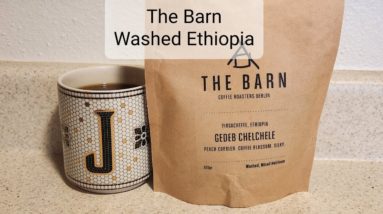 The Barn Coffee Review (Berlin, Germany)- Washed Ethiopia Gedeb Chelchele