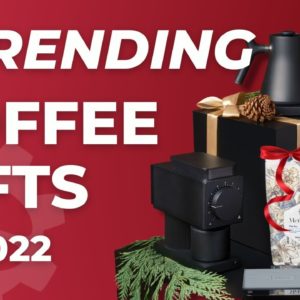 Holiday Gift Ideas for Coffee Lovers 2022