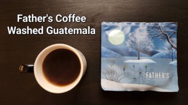 Fathers Coffee Roastery Review (Ostrava, Czech Republic)- Washed Guatemala Rio Azul