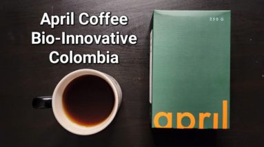 April Coffee Roasters Review (Copenhagen, Denmark)- Bio Innovation Colombia La Palma y El Tucan