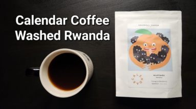 Calendar Coffee Review (Galway, Ireland)- Washed Rwanda Mahembe