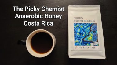 The Picky Chemist Review (Chaudfontaine, Belgium)- Cordillera Del Fuego A16 Anaerobic Costa Rica