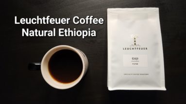 Leuchtfeuer Coffee Review (Wedel, Germany)- Natural Ethiopia Guji