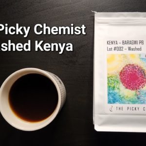 The Picky Chemist Coffee Review (Chaudfontaine, Belgium)- Washed Kenya Baragwi PB - Lot #002
