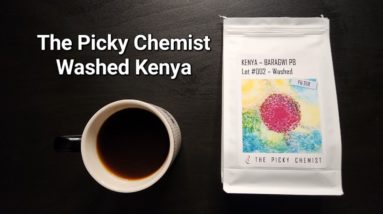 The Picky Chemist Coffee Review (Chaudfontaine, Belgium)- Washed Kenya Baragwi PB - Lot #002