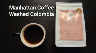 Manhattan Coffee Roasters Review (Rotterdam, Netherlands)- Washed Colombia Nestor Lasso