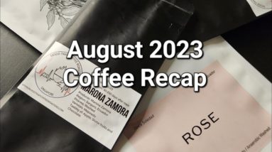 August 2023 Coffee Recap