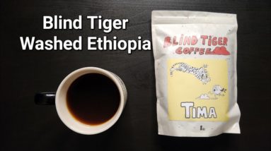 Blind Tiger Coffee Review (Old Town, ME)- Washed Ethiopia Tima