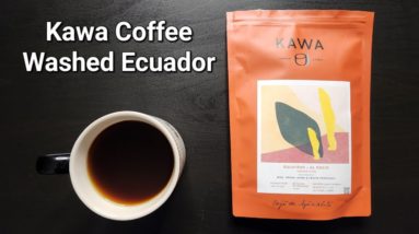 Kawa Coffee Review (Paris, France)- Washed Ecuador El Rocio