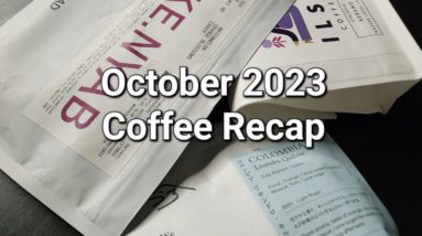 October 2023 Coffee Recap