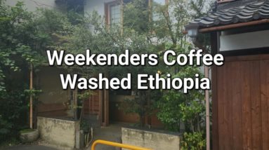 Weekenders Coffee Review (Kyoto, Japan)- Washed Ethiopia Halo