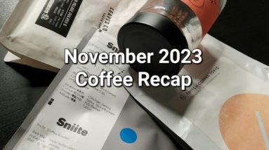 November 2023 Coffee Recap