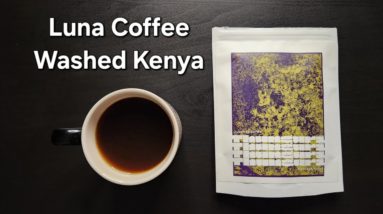 Luna Coffee Review (Langley, BC)- Washed Kenya Thunguri AA