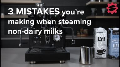 3 MISTAKES you're making when steaming non-dairy milks ☕🥛