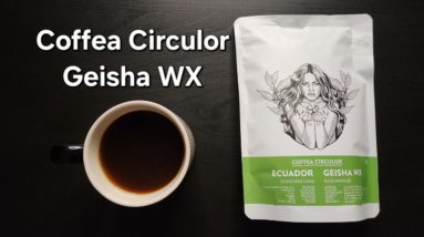 Coffea Circulor Coffee Review (Gothenburg, Sweden)- Washed Ecuador Geisha WX