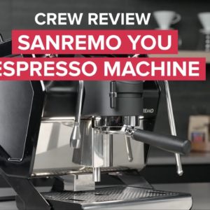 Introducing the Sanremo YOU Espresso Machine Crew Review #sanremo #espressomachines