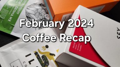 February 2024 Coffee Recap