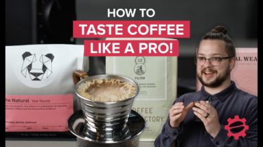 How To Taste Coffee Like a Pro ☕ #coffeetasting #howto #coffeetutorial