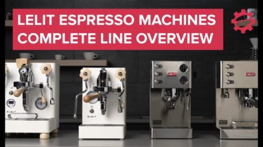 This is ALL About Lelit – Espresso Machine Lineup #lelit #espressomachines