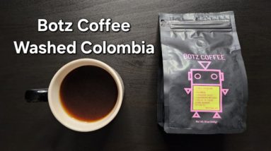 Botz Coffee Review (Whiting, Indiana)- Washed Colombia Finca Cataluña