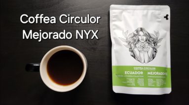 Coffea Circulor Coffee Review (Gothenburg, Sweden)- Natural Yeast Inoculated Ecuador Mejorado NYX