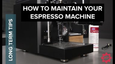 Long Term Tips to Maintain Your Espresso Machine #coffeeeducation #espressomachine