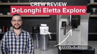 Does the DeLonghi Eletta Explore Make Good Coffee? Crew Review! #espressomachine