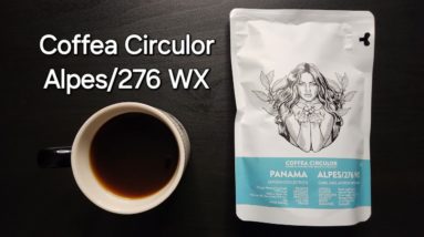 Coffea Circulor Coffee Review (Gothenburg, Sweden)- Washed Panama Alpes/276 WX