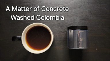 A Matter of Concrete Coffee Review (Rotterdam, Netherlands)- Washed Colombia Aji