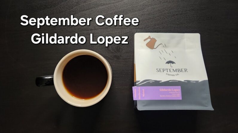 September Coffee Company Review (Ottawa, Ontario)- Washed Colombia Gildardo Lopez