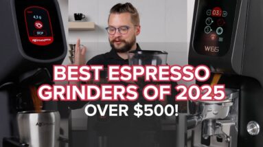 BEST Espresso Grinders of 2025 (Over $500!)