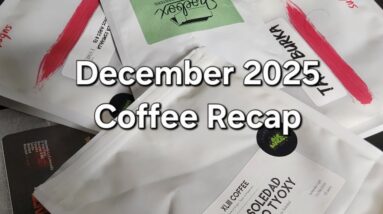 December 2025 Coffee Recap