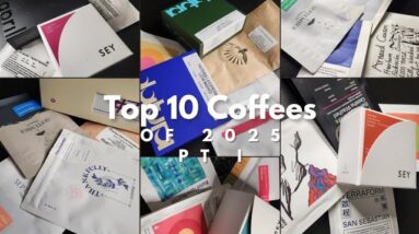 Top 10 Coffees of 2025 Pt. I (10-6)