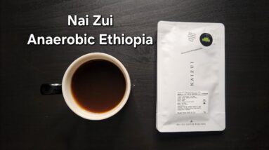 Nai Zui Coffee Roasters Review (Hangzhou, China)- Extended Anaerobic Natural Ethiopia ALO Village