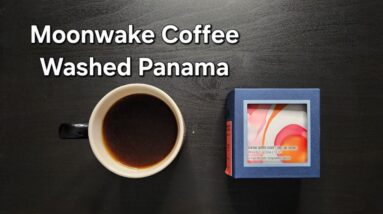 Moonwake Coffee Roasters Review (San Jose, CA)- Washed Panama Chevas Estate 6161c
