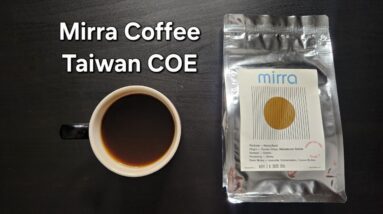 Mirra Coffee Review (Kingston, New York)- Honey Taiwan Huang Baosi
