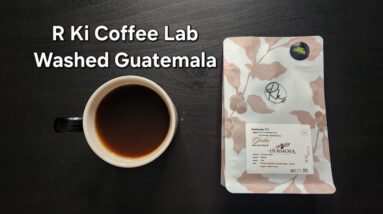 R Ki Coffee Lab Review (Richmond, BC)- Washed Guatemala La Hermosa