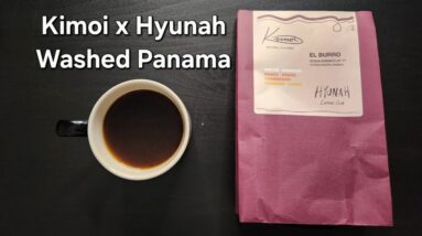 Kimoi x Hyunah Coffee Club Review (San Jose, CA)- Washed Panama El Burro Lot 17