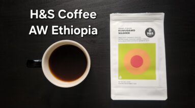H&S Coffee Roasters Review (Laramie, Wyoming)- Anaerobic Washed Ethiopia Rumuduamo
