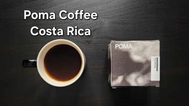 Poma Coffee Review (Copenhagen, Denmark)- Cold Washed Costa Rica Volcan Azul SL28
