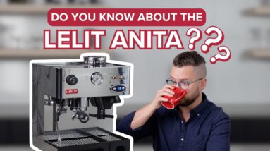Is the LELIT Anita the Best All-in-One Espresso Machine You Can Get?